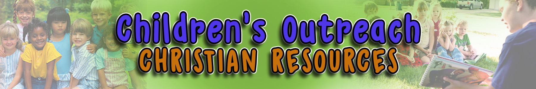 Christian Outreach Resources for Children